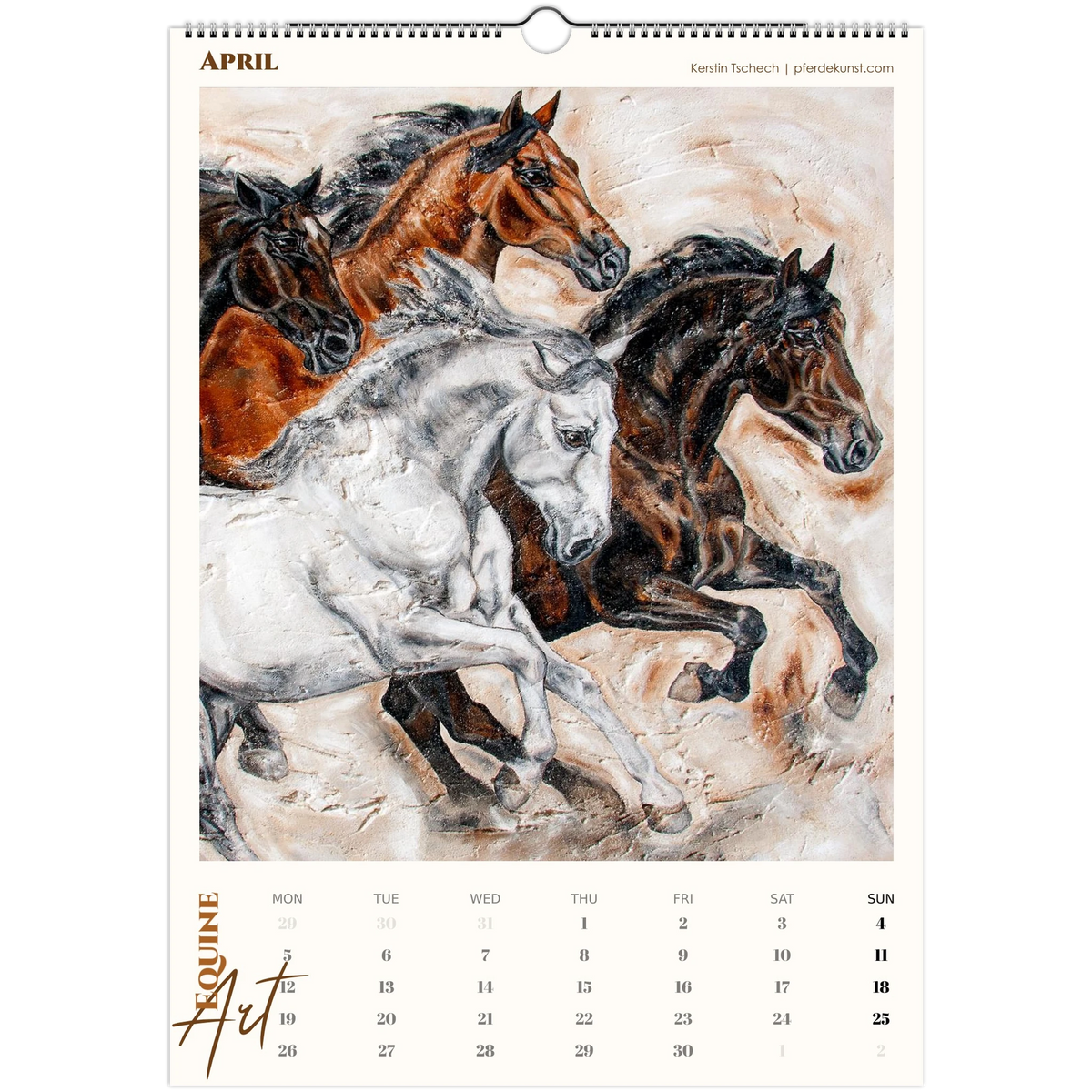 Equine ART – April – Exklusiver Pferde-Kunstkalender von Kerstin Tschech. Hochwertiger Pferdewandkalender mit edlen Pferdemotiven und Kunstdrucken für Pferdeliebhaber.