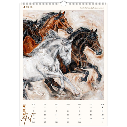 Equine ART – April – Exklusiver Pferde-Kunstkalender von Kerstin Tschech. Hochwertiger Pferdewandkalender mit edlen Pferdemotiven und Kunstdrucken für Pferdeliebhaber.