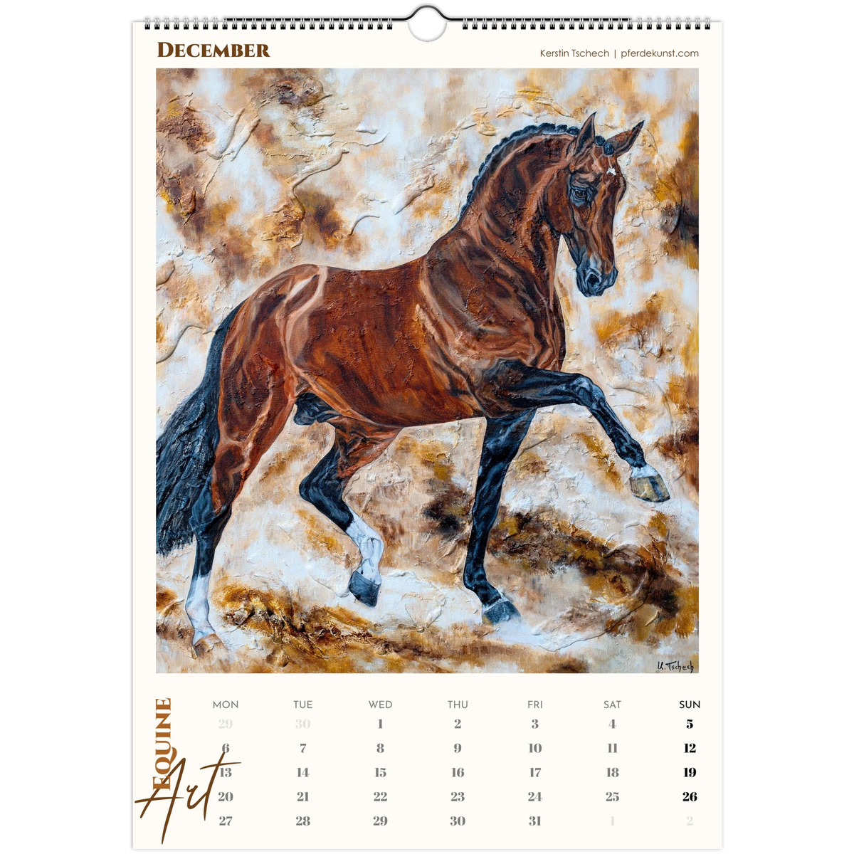 Equine ART – Dezemer – Exklusiver Pferde-Kunstkalender von Kerstin Tschech. Hochwertiger Pferdewandkalender mit edlen Pferdemotiven und Kunstdrucken für Pferdeliebhaber.