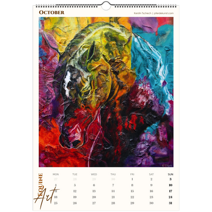Equine ART – Oktober – Exklusiver Pferde-Kunstkalender von Kerstin Tschech. Hochwertiger Pferdewandkalender mit edlen Pferdemotiven und Kunstdrucken für Pferdeliebhaber.